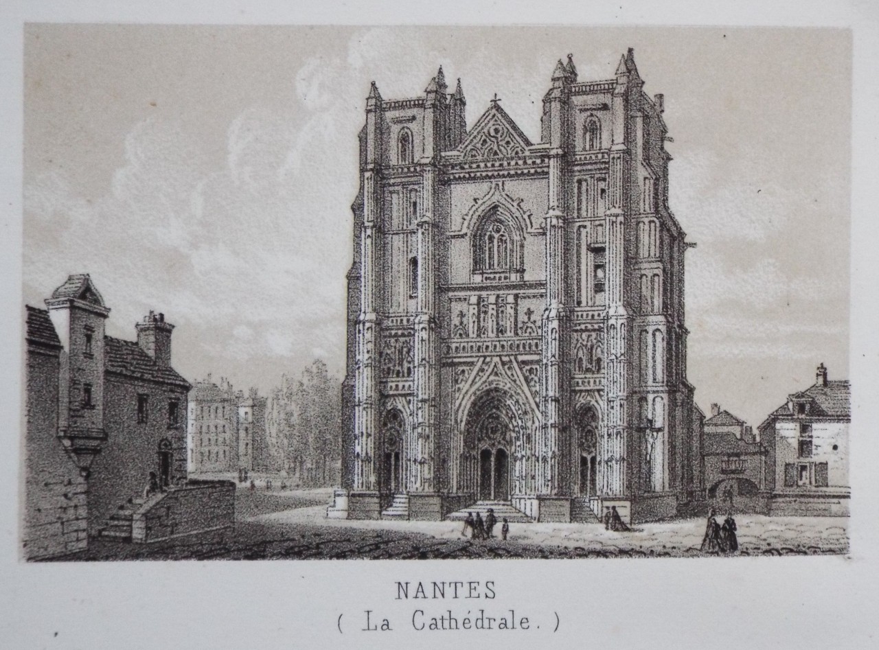 Lithograph - Nantes (La Cathedrale.)