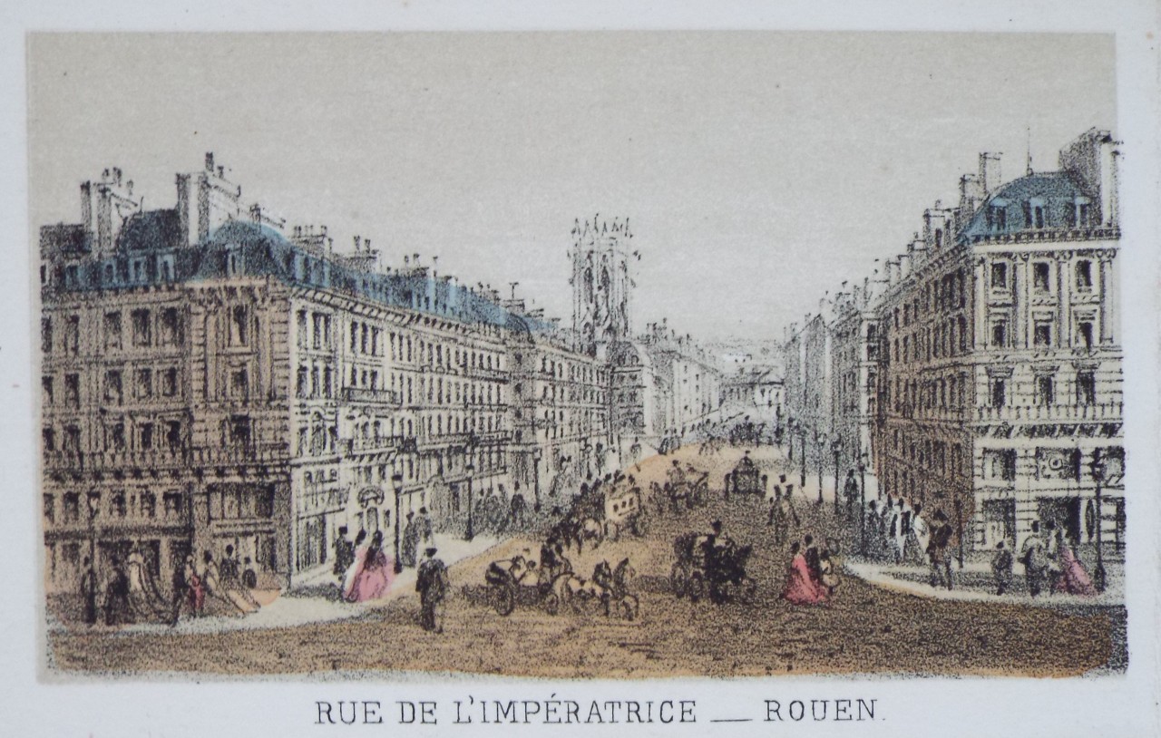 Lithograph - Rue de l'Imperatrice - Rouen.