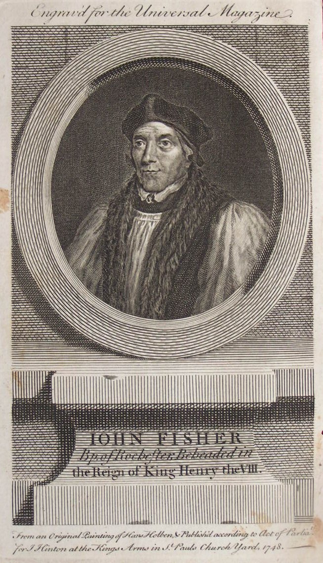 Print - John Fisher Bp. of Rochester, Beheaded in the Reign of King Henry the VIII
