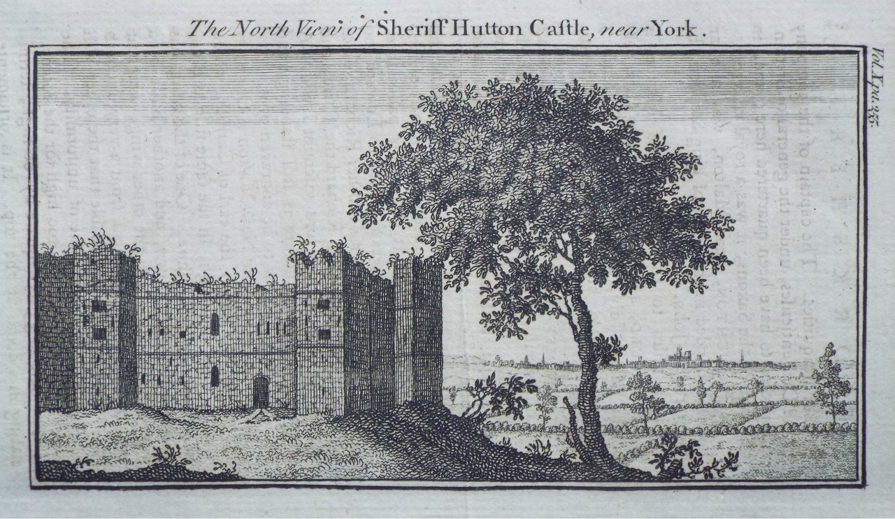 Print - The North View of Sheriff Hutton Castle, near York.