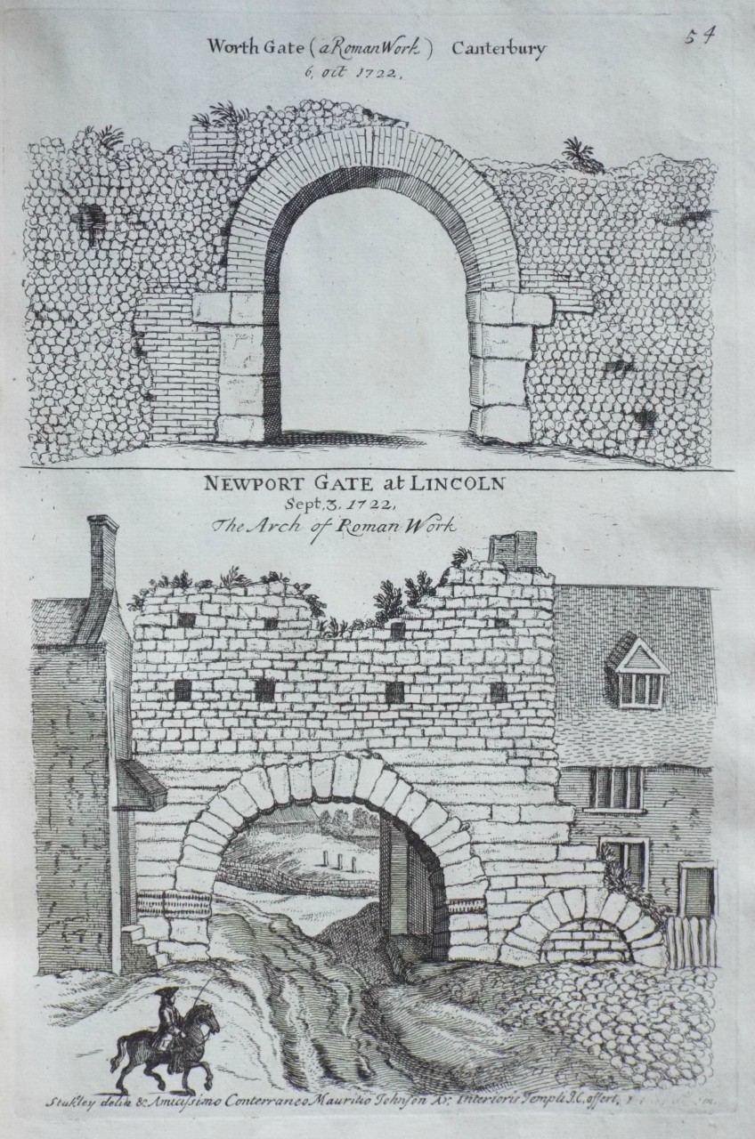 Print - Worth Gate (a Roman Work) Canterbury 6. Oct 1722.
Newport Gate at Lincoln Sept. 3. 1722. The Arch of Roman Work
