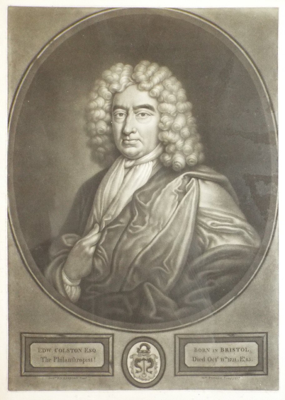 Mezzotint - Edw. Colston Esq. Philanthropist! Born in Bristol Died Octr. 11th 1721 Aet. 85 - Pether