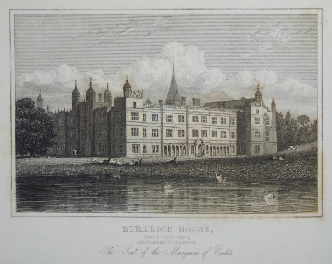 Print - Burleigh House, (South West View) Northamptonshire. The Seat of the Marquess of Exeter. - Radclyffe
