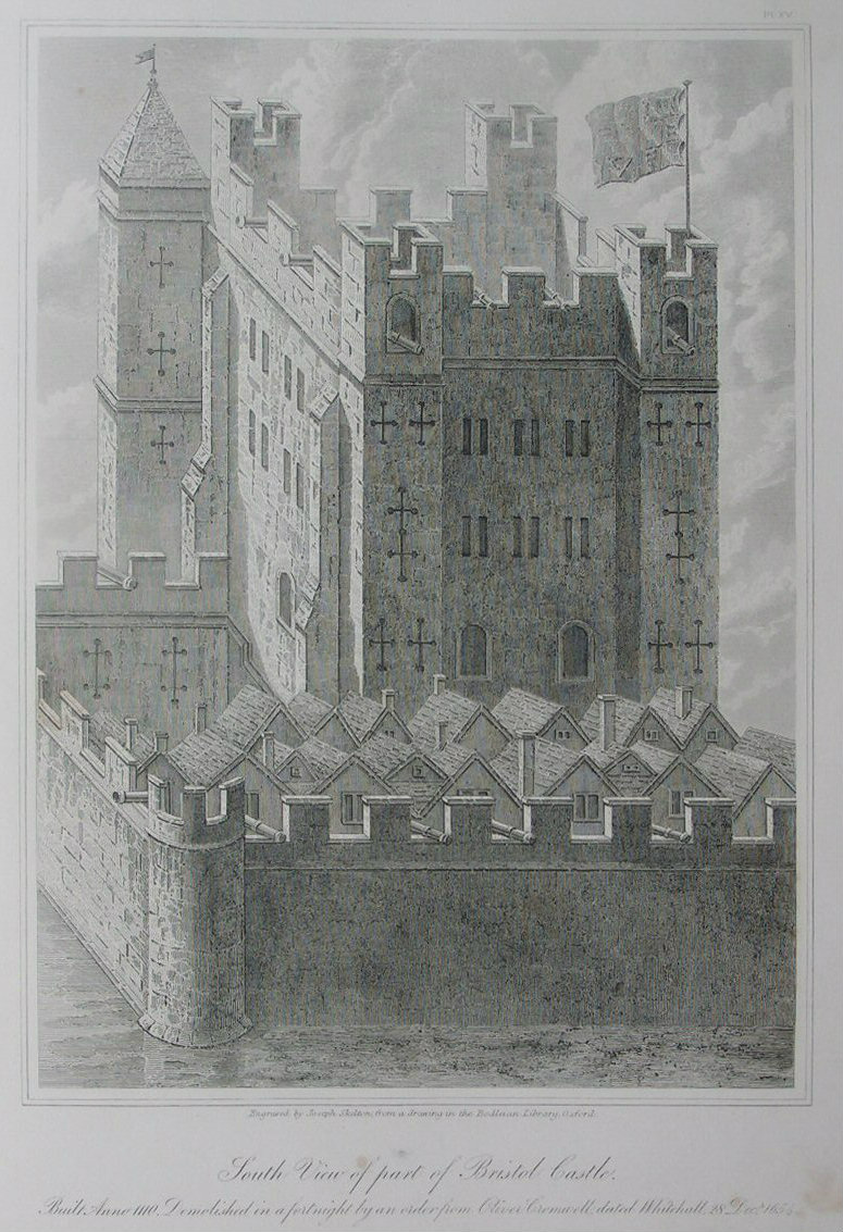 Etching - South View of Part of Bristol Castle. Built Anno 1110. Demolished in a fortnight by an order of Oliver Cromwell dated Whitehall 18th December 1656. - Skelton