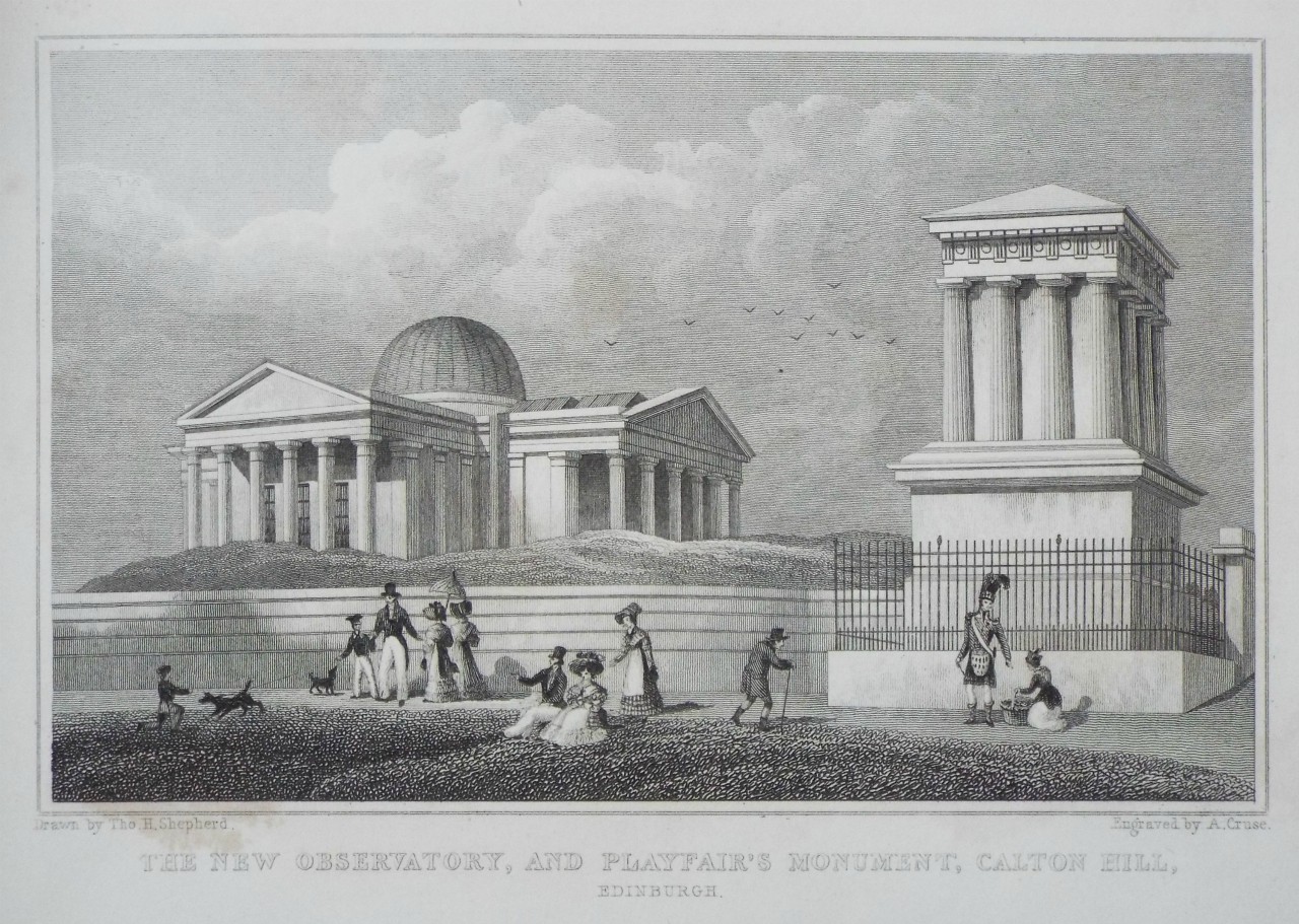 Print - The New Observatory, and Playfair's Monument, Calton Hill, Edinburgh. - Cruse