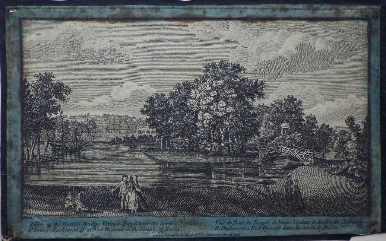 Print - A View of the Walton Bridge, Venus's Temple &c in the Garden of Sr. Francis Dashwood Bt. at West Wycomb in the County of Bucks.