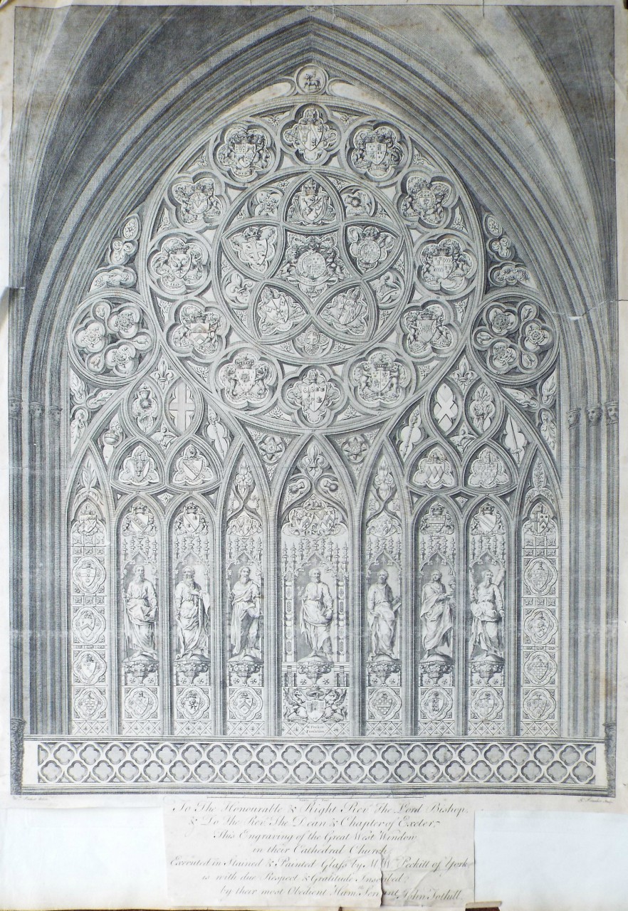 Print - To the Honourable & Right Revd. The Lord Bishop & to the Revd. the Dean  & Chapter of Exeter, this Engraving of the Great West Window in their Cathedral Church, Executed in Staided Glass by M. W. Peckitt of York, is with due Respect & Gratitude Inscribed by their most obedt. humble servant John Tothill. - Pranker