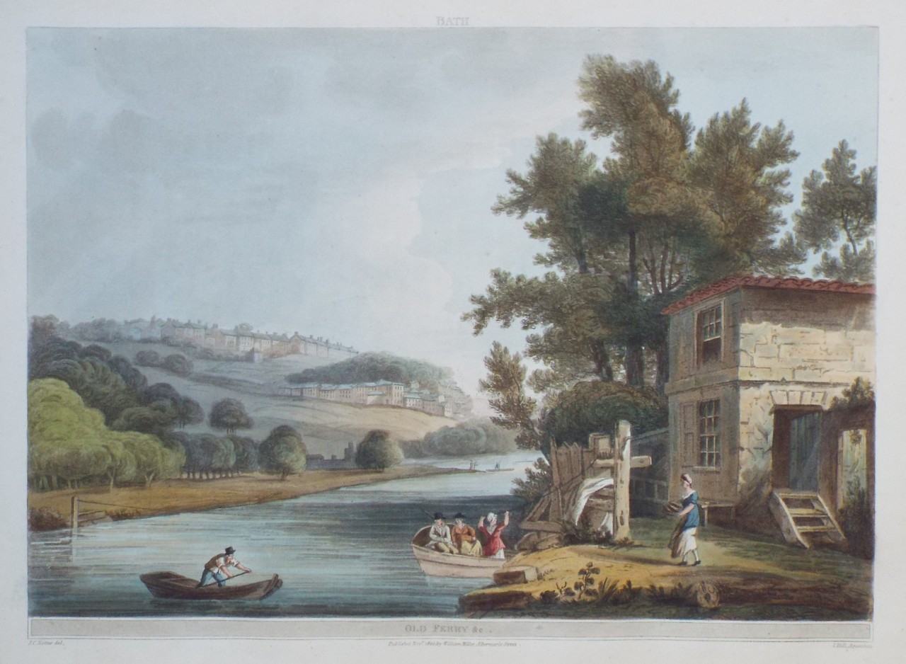 Aquatint - Bath. Old Ferry &c. - Hill