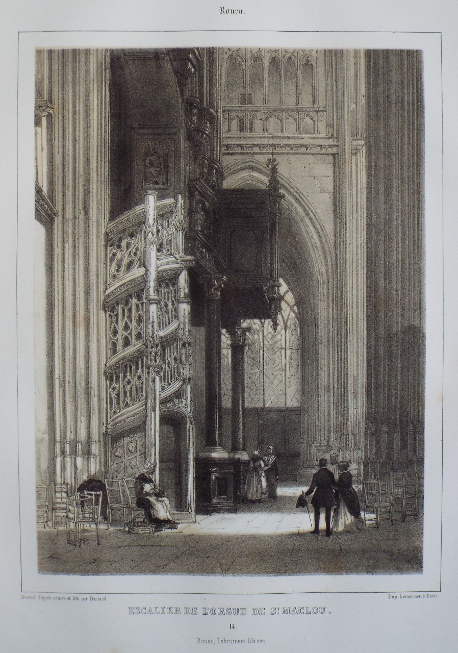 Lithograph - Rouen. L'Escalier de l'Orgue de St. Maclou. - Mansson