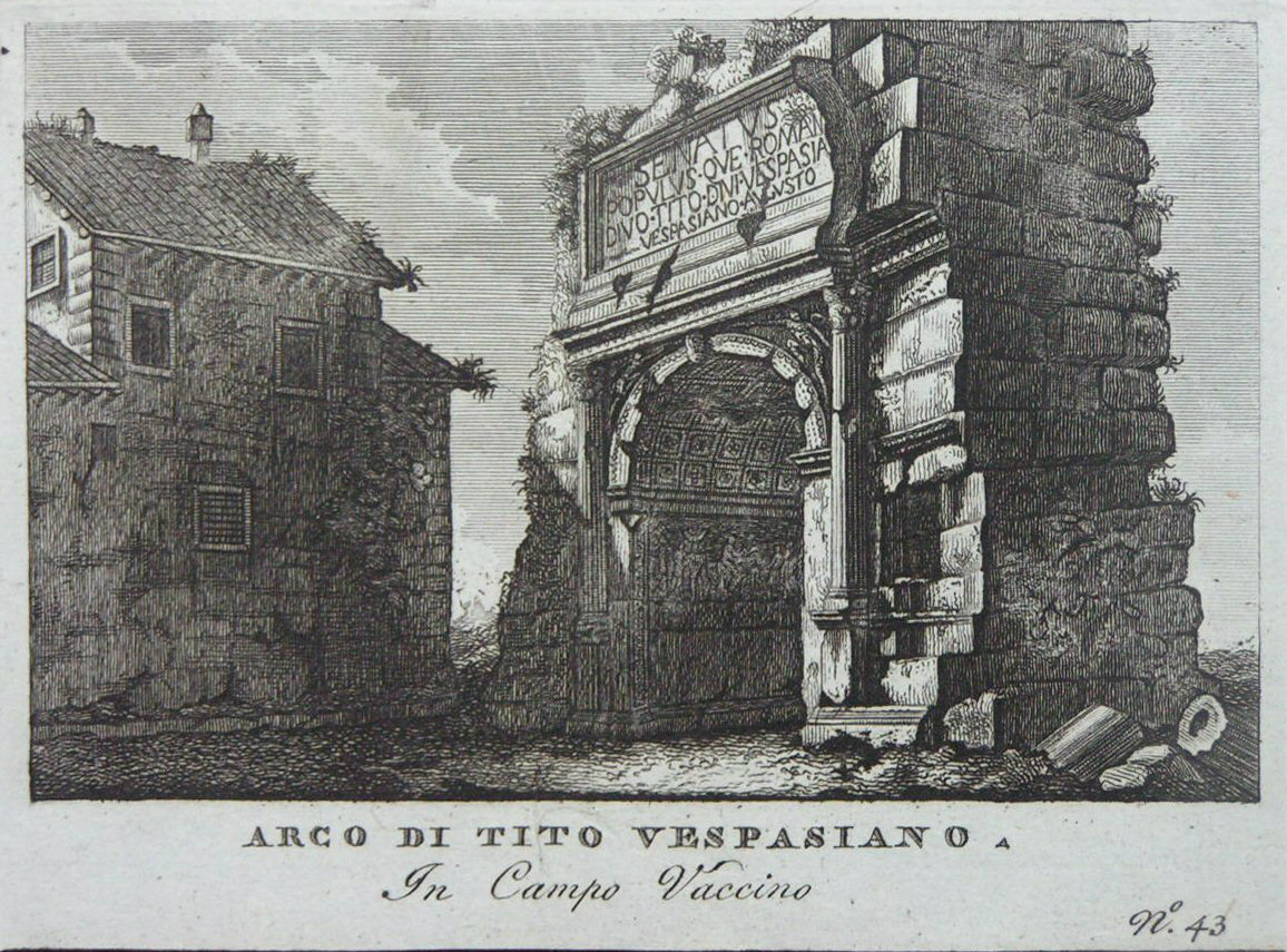 Print - Arco di Tito Vespasiano. In Campo Vaccino