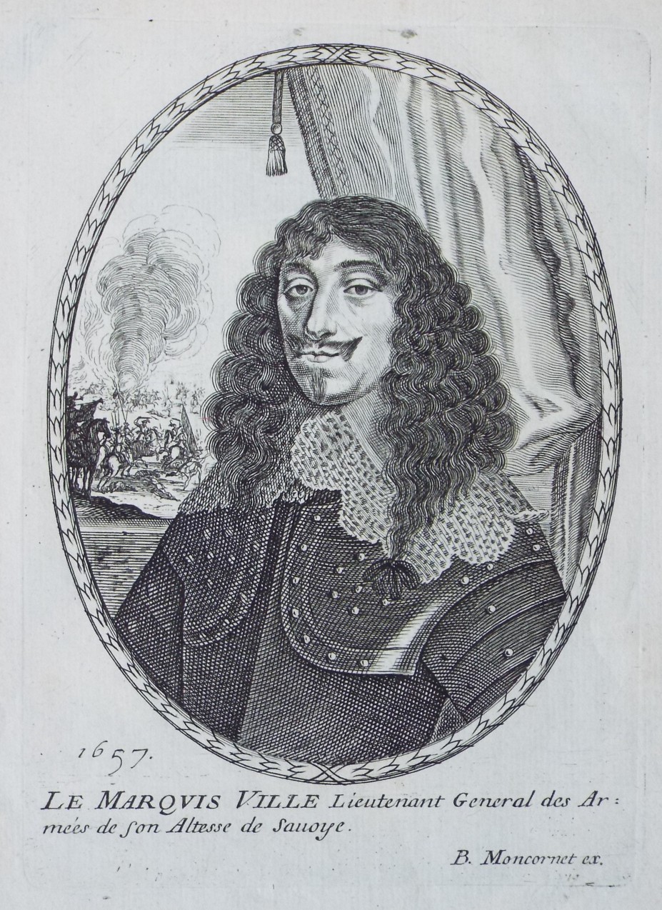 Print - Le Marquis Ville Lietenant General des Ar : mees de son Altesse de Savoye.