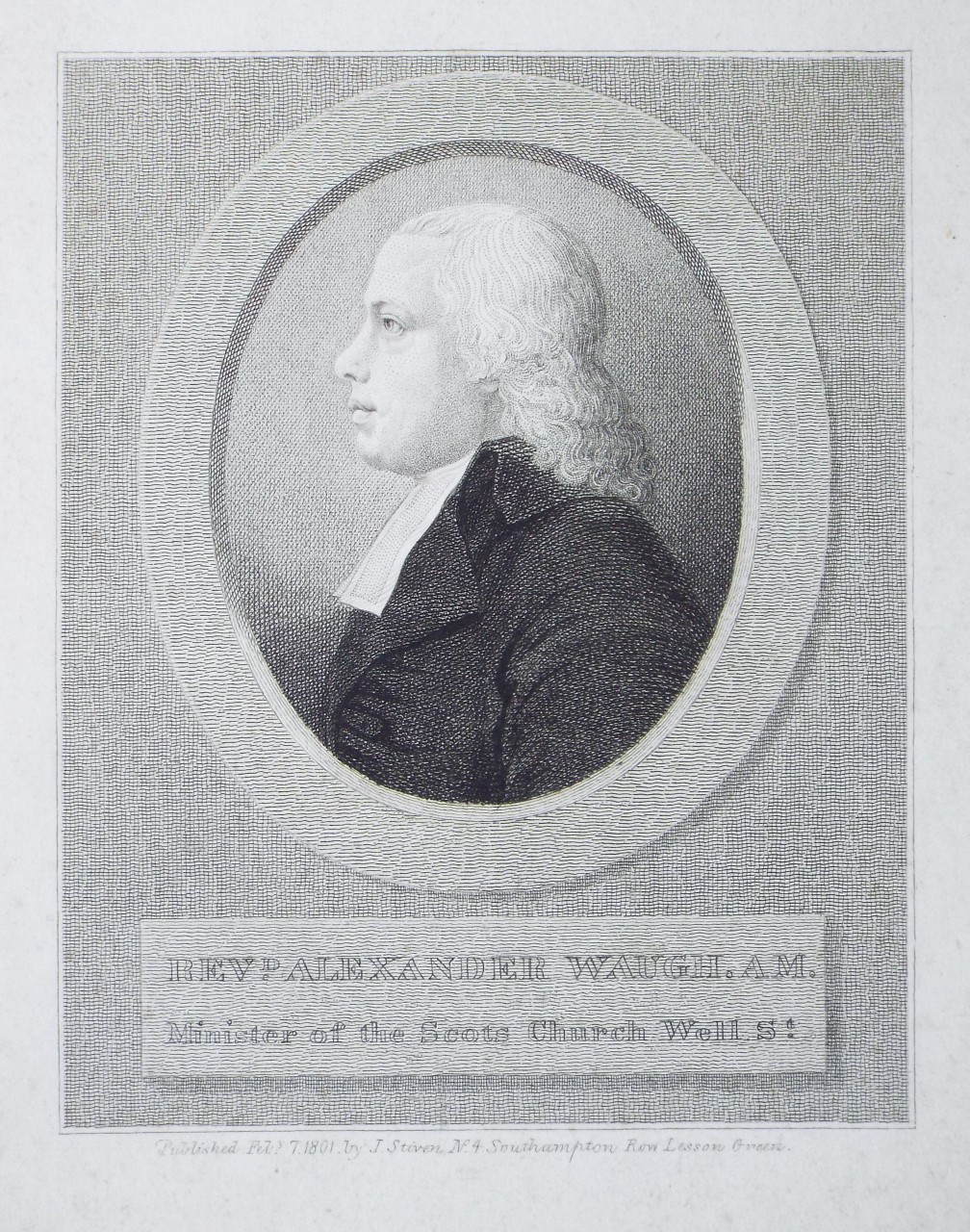 Stipple - Revd. Alexander Waugh. A M. Minister of the Scots Church Well St.