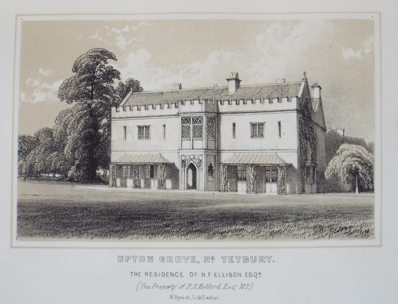 Lithograph - Upton Grove, Nr. Tetbury. The Residence of N. F. Ellison Esqr. (The Property of R. S. Holford, Esqr. M. P.) - Spreat