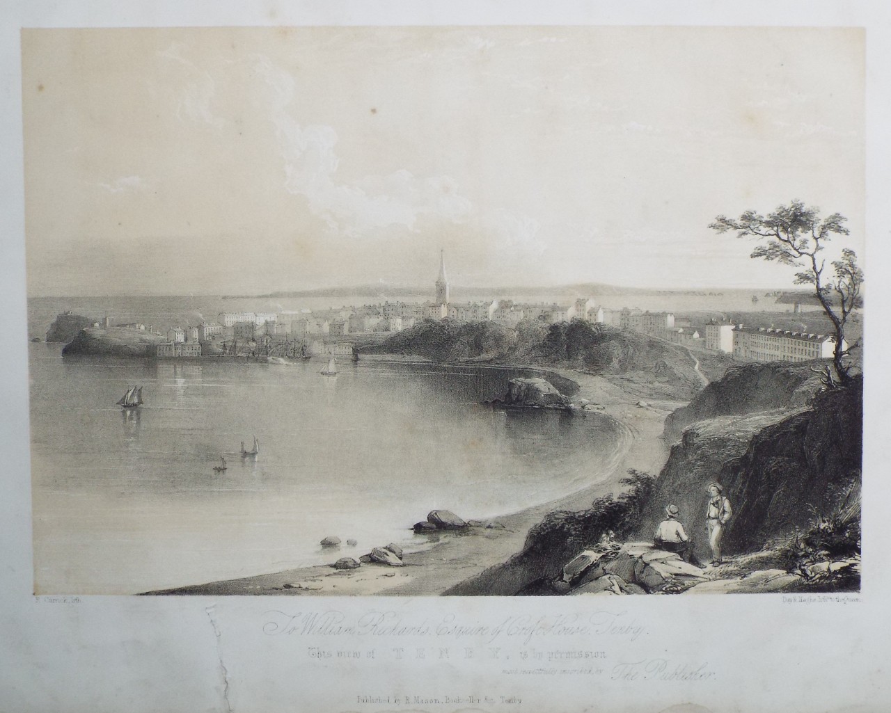 Lithograph - To William Richards, Esqruire of Croft House, Tenby, This View of Tenby, is by permission most repectfully inscribed by The Publisher. - Carrick