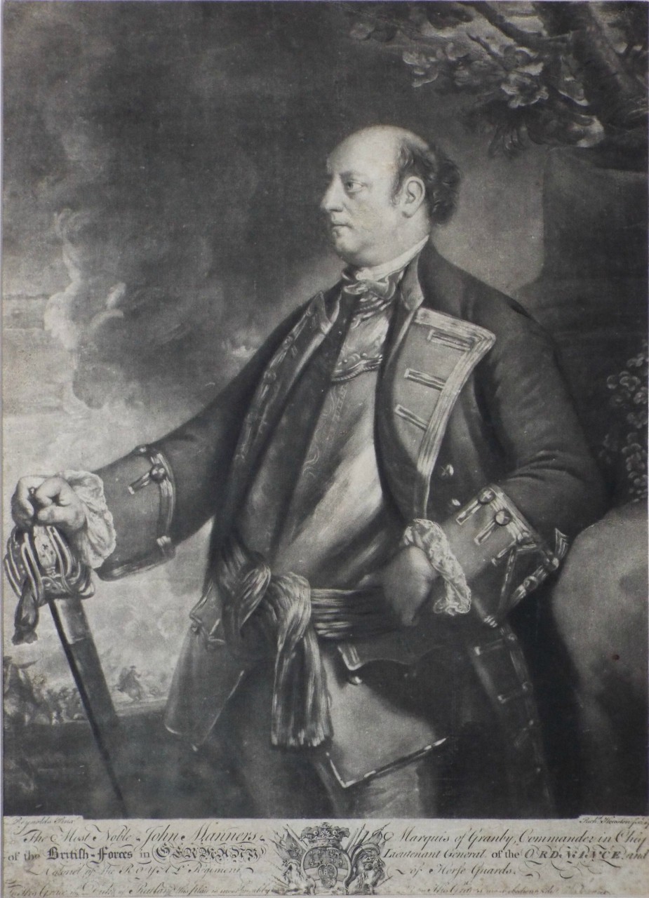 Mezzotint - The Most Noble John Manners, Marquis of Granby, Commander in Chief of the British Forces in Germany, Lieutenant General of the Ordnance, and Colonel to the Royal Regiment of Horse Guards. - Houston