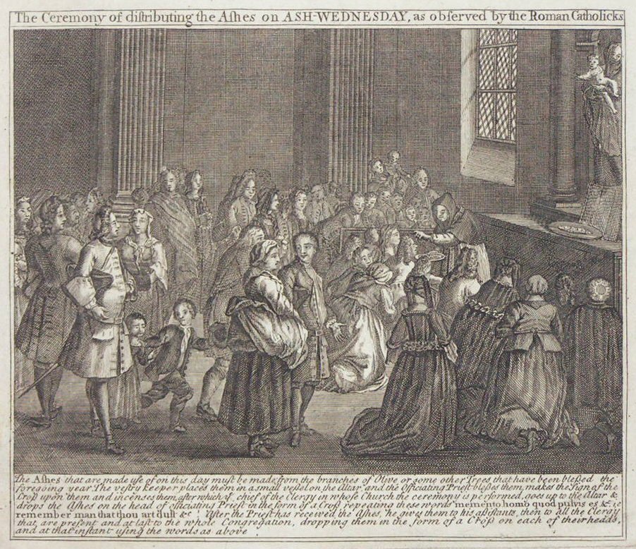 Print - The Ceremony of distributing the Ashes on Ash-Wednesday, as observed by Roman Catholicks