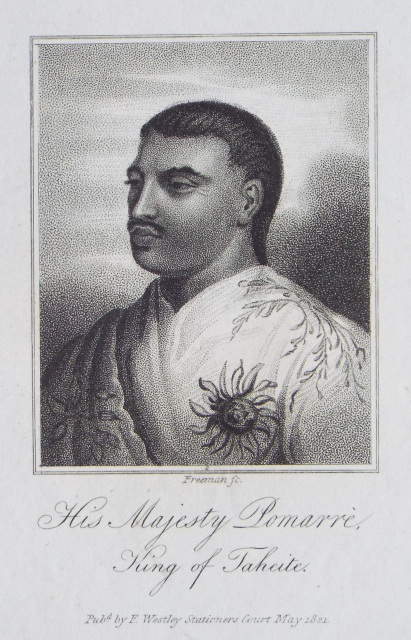 Stipple - His Majesty Pomarre, King of Tahite. - 