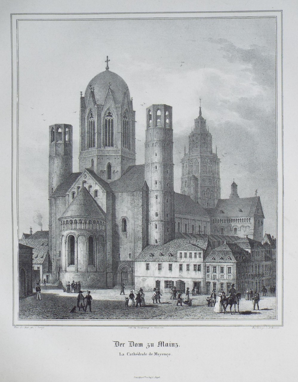 Lithograph - Der Dom zu Mainz.
La Cathedral de Mayence. - Borum