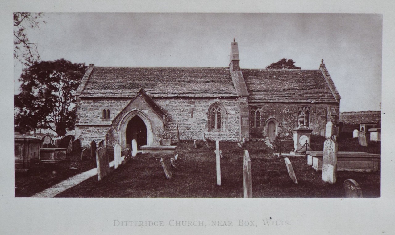 Photorraph - Ditteridge Church, near Box, Wilts.