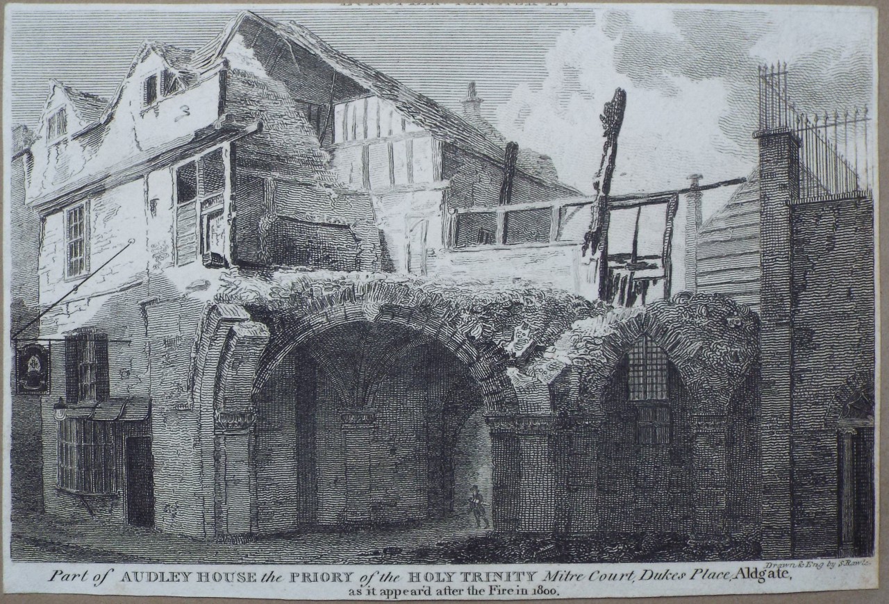 Print - Part of Audley House the Priory of the Holy Trinity Mitre Court, Dukes Place, Aldgate, as it appear'd after the Fire in 1800. - Rawle