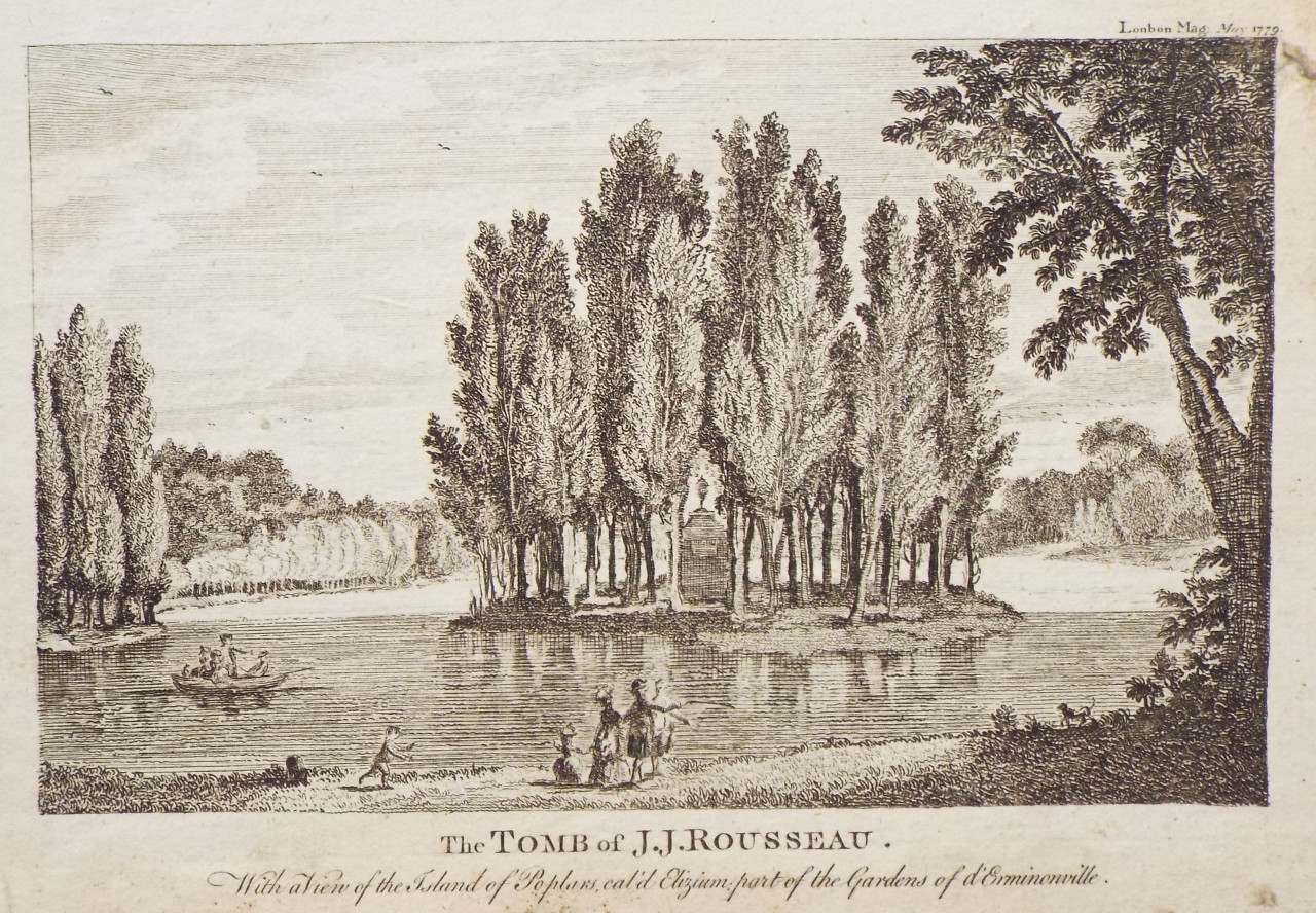 Print - The Tomb of J. J. Rousseau. With a View of the Island of Poplars, cal'd Elizium: part of the Gardens of d'Erminonville.