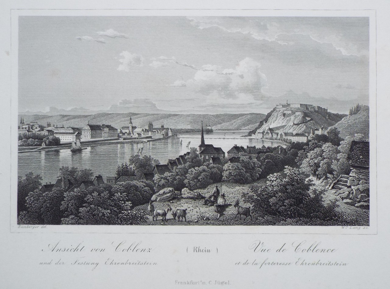 Print - Ansicht von Coblenz und der Festung Ehrenbreitstein (Rhein) Vue de Coblence et de la forteresse Ehrenbreitstein - Lang