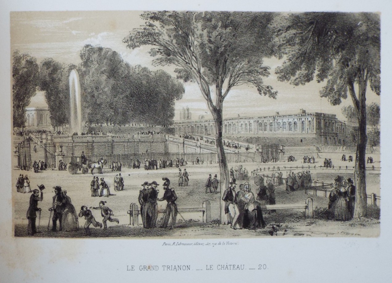 Lithograph - Le Grand Trianon. Le Chateau. - 