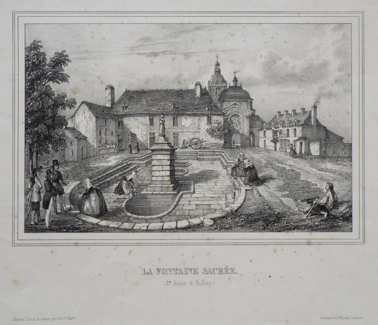 Lithograph - La Fontaine Sacree. (Ste. Anne d'Auray) - Charpentiere,