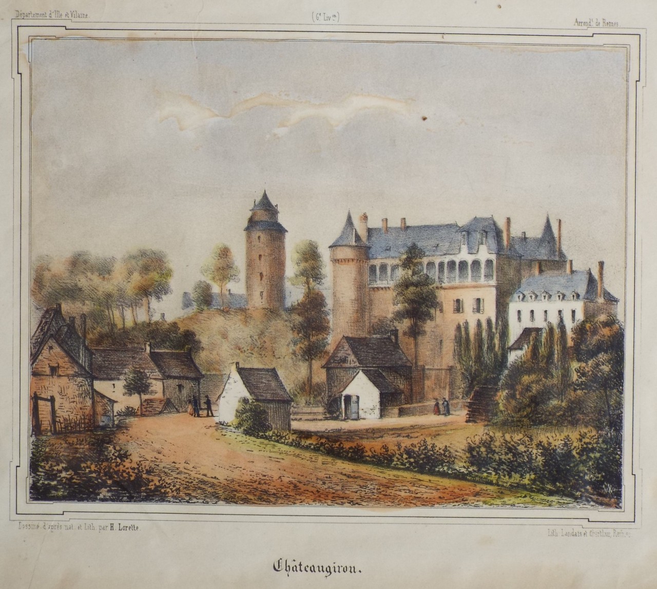 Lithograph - Chateaugiron. - Lorette