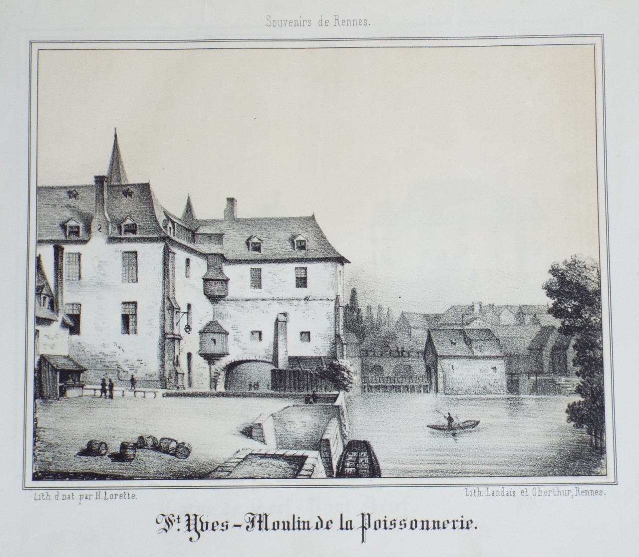 Lithograph - St. Yves - Moulin de la Poissonerie. - Lorette