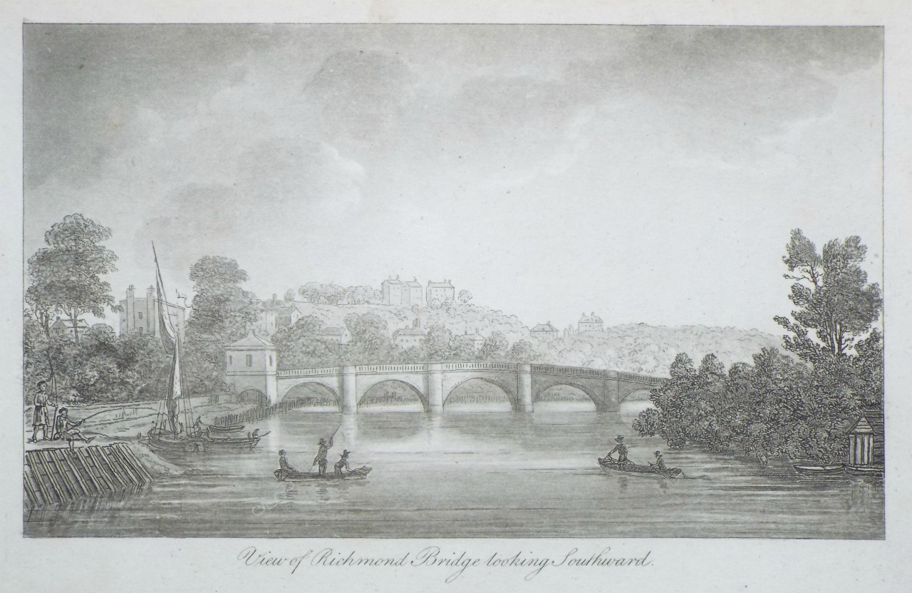 Aquatint - View of Richmond Bridge looking Southward. - Robertson