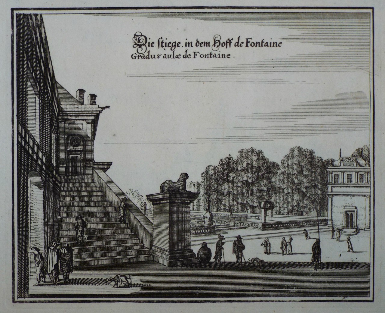 Print - Die stiege in dem Hoff de Fontaine Gradus aulae de Fontaine.