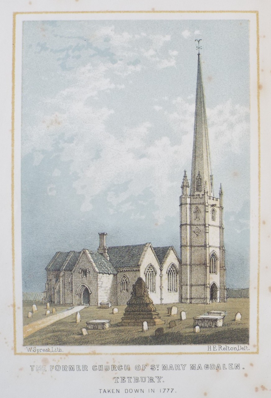 Lithograph - The Former Church of St. Mary Magdalen. Tetbury. Taken down in 1777. - Spreat