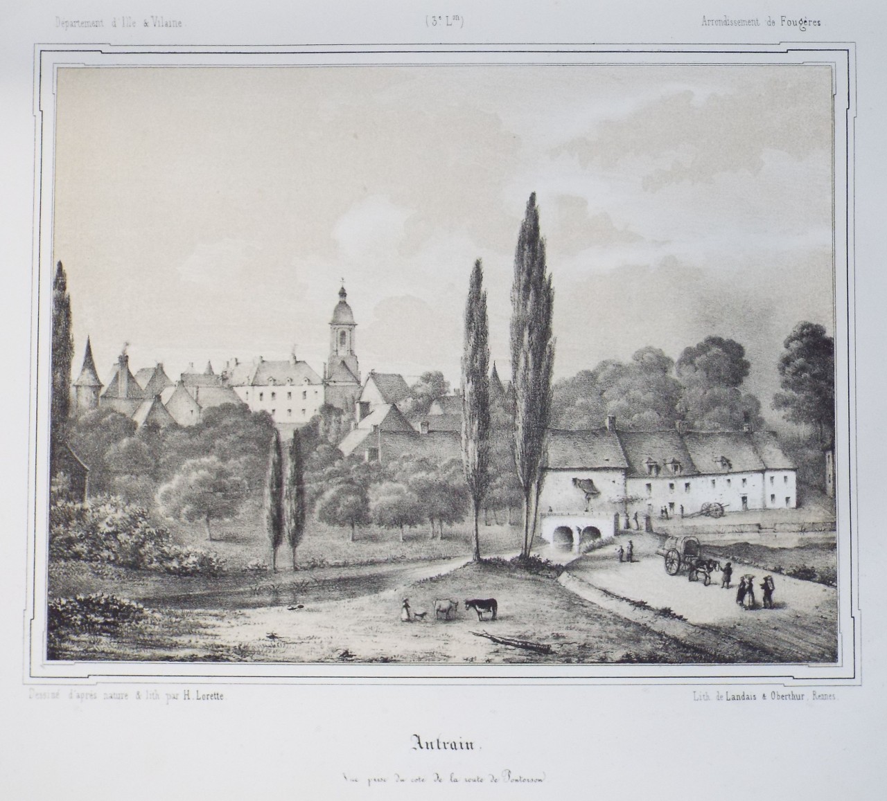 Lithograph - Antrain, Vue pris du cote de la route de Pontorson. - Lorette