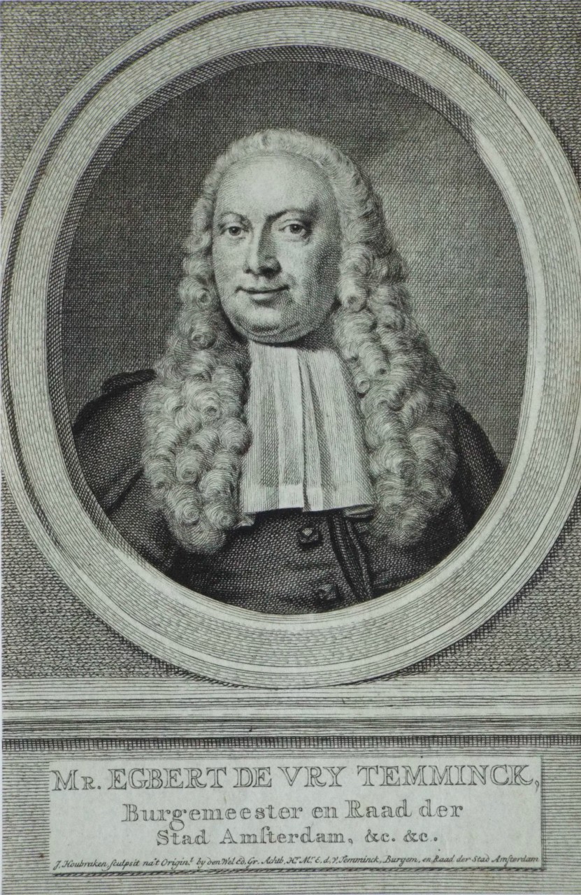 Print - Mr. Egbert de Vry Temminck, Burgemeester en Raad der Stad Amsterdam, &c. &c. - Houbraken