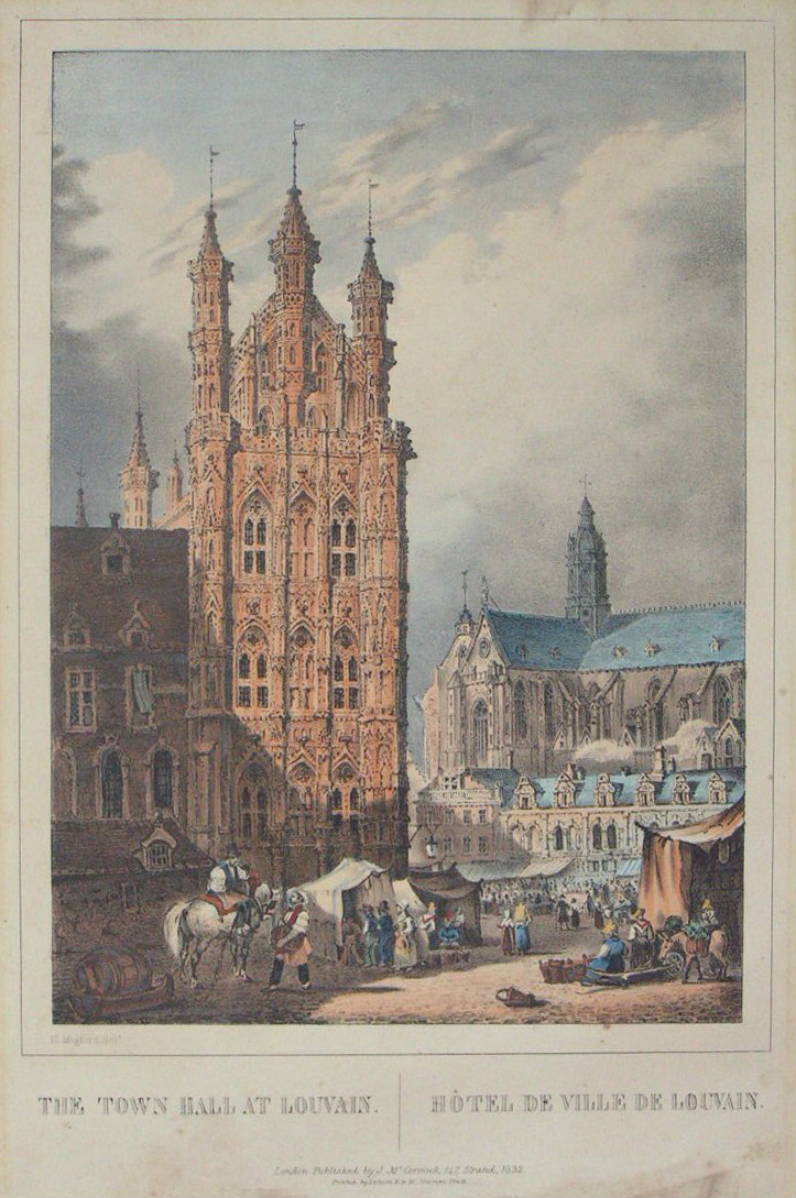 Lithograph - The Town Hall at Louvain. Hotel de Ville de Louvain.
