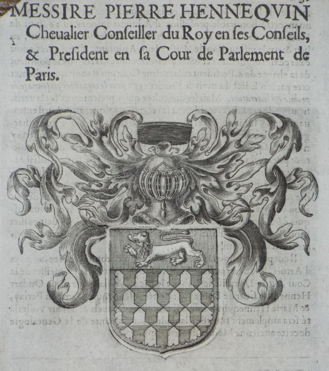 Print - Messire Pierre Hennequin Chevalier Conseiller du Roy en ses Conseils, & President en sa Cour de Parlement de Paris.