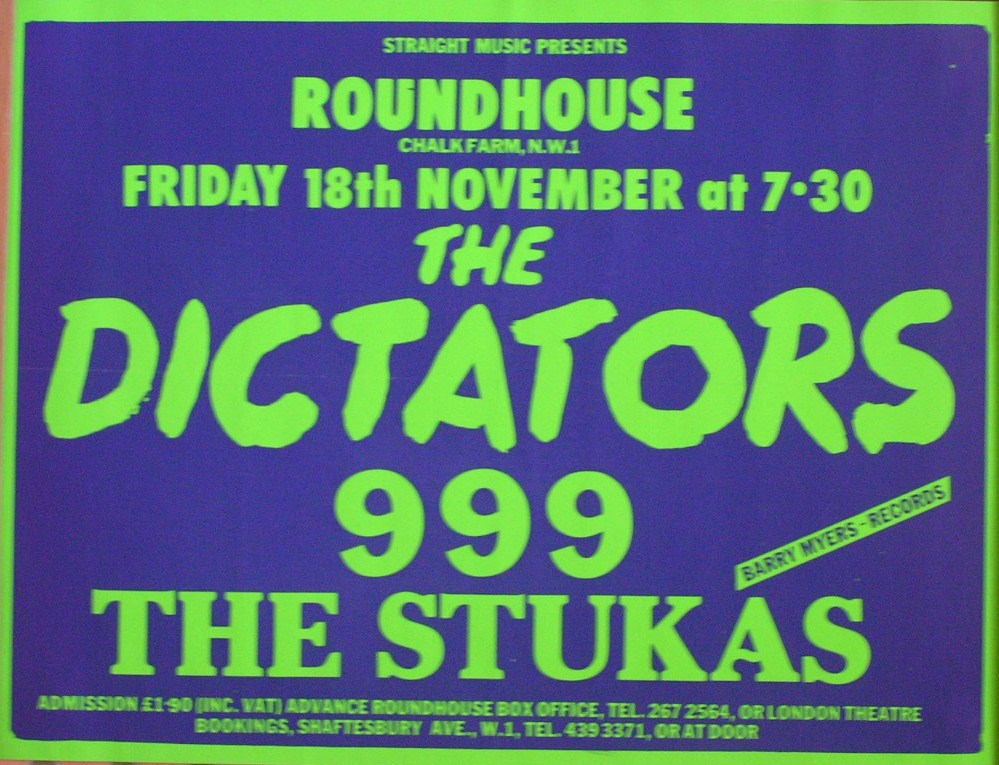 Poster - Dictators, 999, Stukas. Roundhouse Chalk Farm. 18th November. Straight Music.