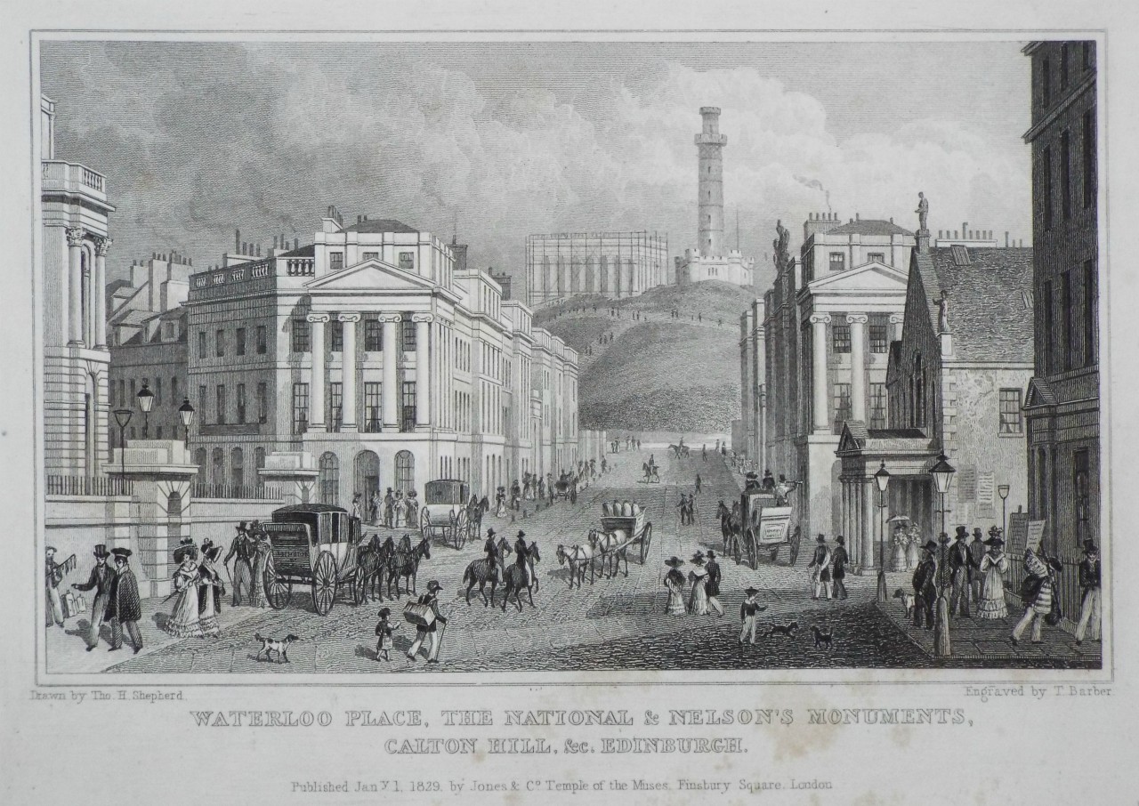 Print - Waterloo Place, the National & Nelson's Monuments, Calton Hill, &c. Edinburgh. - Barber