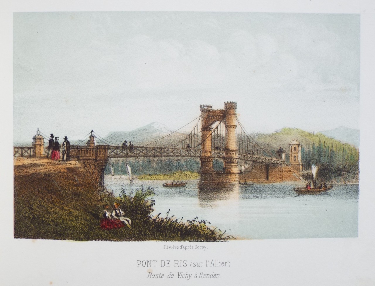 Lithograph - Pont de Ris (sur l'Allier.) Route de Vichy a Randan. - Deroy