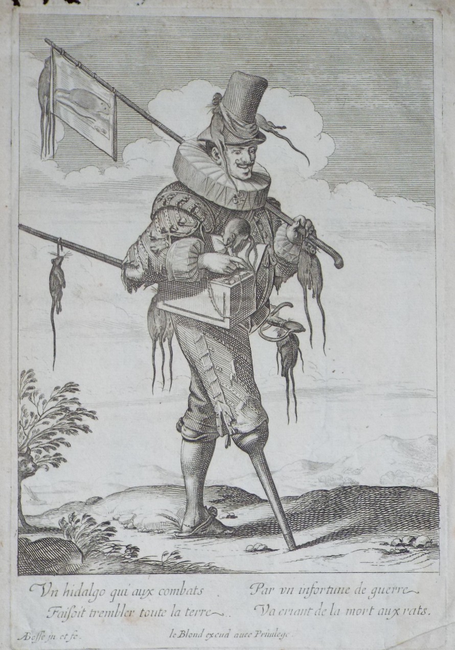 Etching - The Rat Catcher
Un hidalgo qui aux combats Fasoit trembler tout la terre  Par un infortune de guerre Va criant de la mort aux rats.
 - Bosse