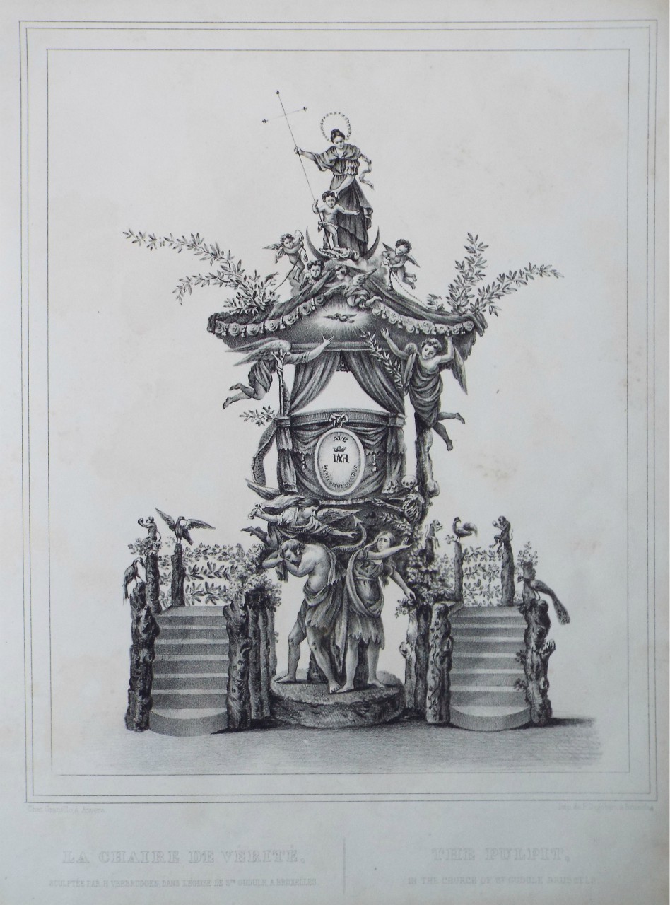 Lithograph - La Chaire de Verite, Sculptee par H. Verbrudgen, dans l'Eglise de St. Gulule, a Bruxelles. 
The Pulpit, in the Church of St. Gudule, Brussels.