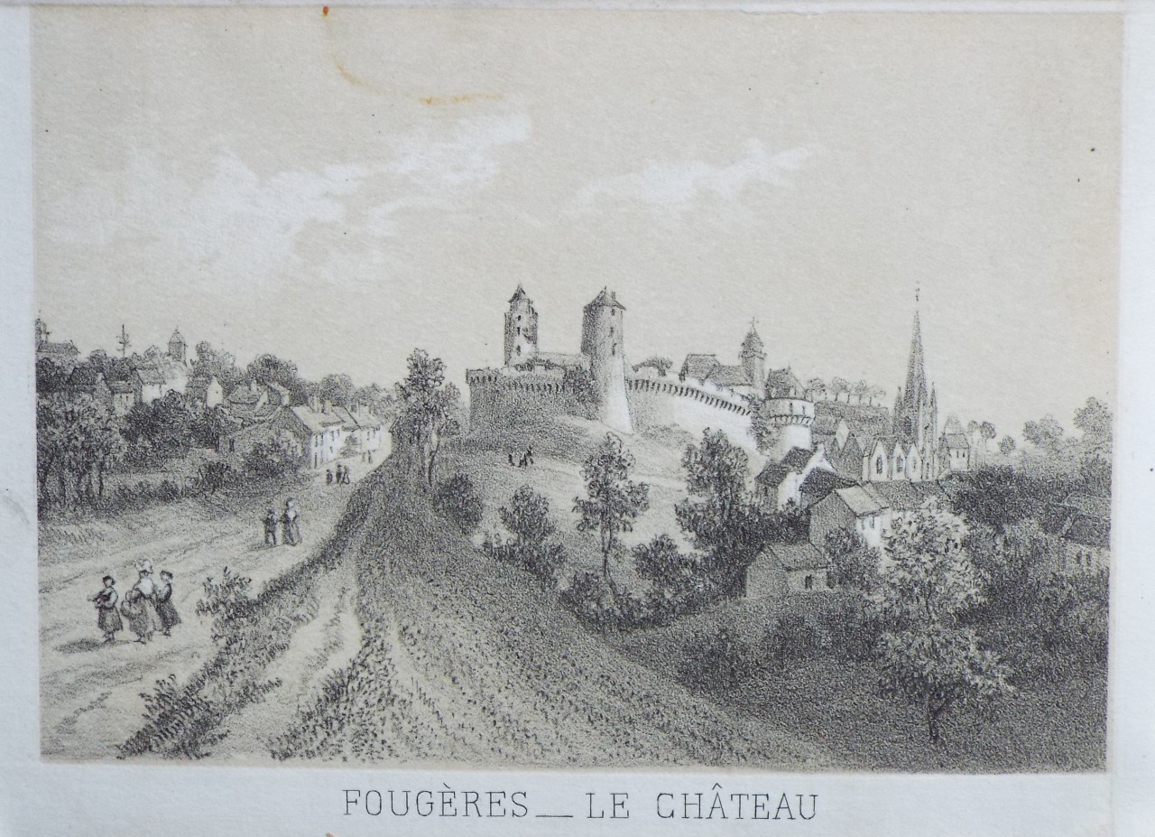 Lithograph - Fougeres - Le Chateau