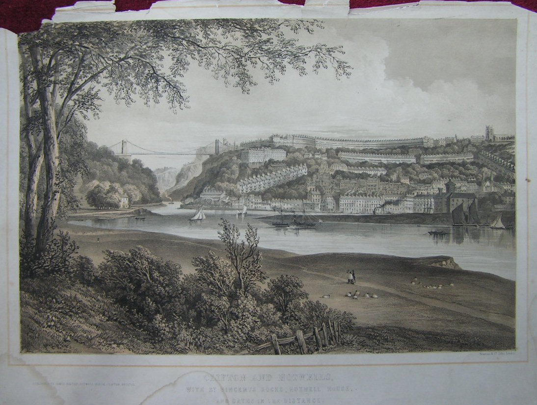 Lithograph - Clifton and Hotwells with St.Vincents Rocks, Hotwell House and Baths in the Distance. - Newman