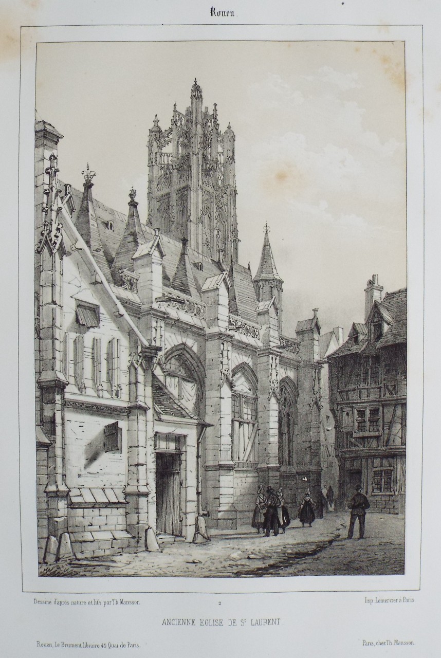 Lithograph - Rouen. Ancienne Eglise de St. Lauren - Mansson