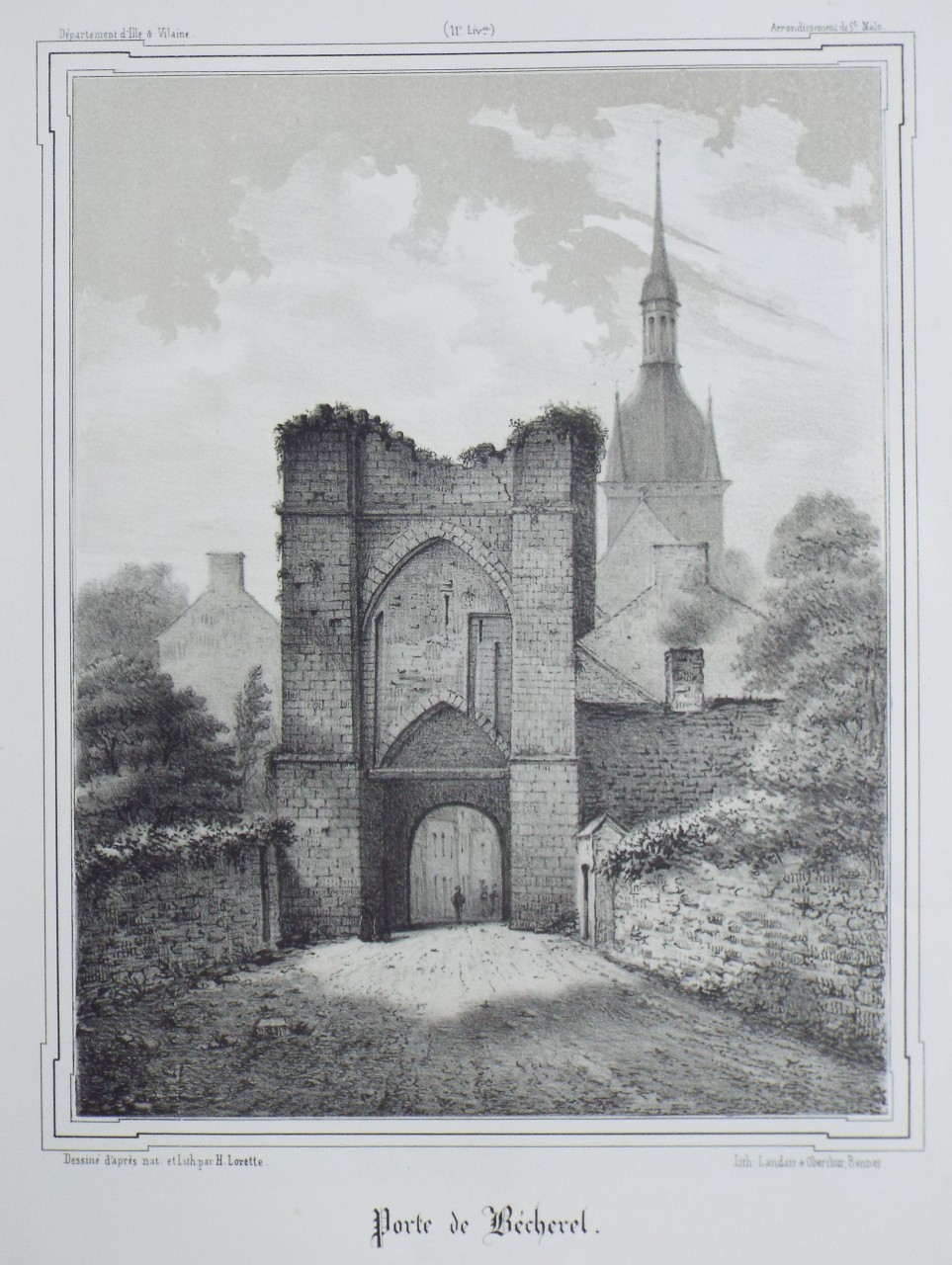 Lithograph - Porte de Becherel. - Lorette